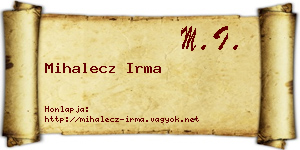 Mihalecz Irma névjegykártya